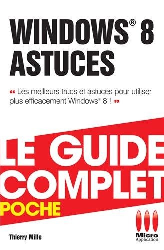 COMPLET POCHE WINDOWS 8 ASTUCES