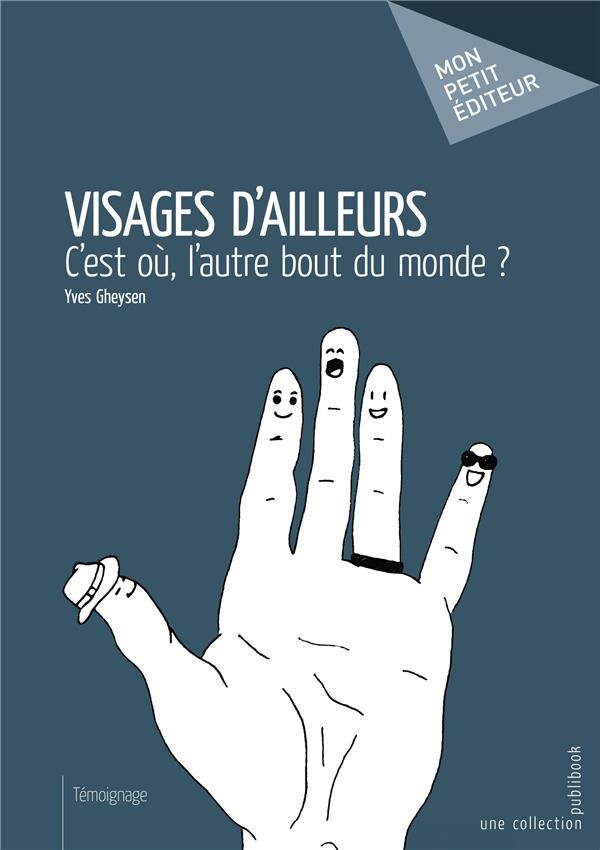 Visages d'ailleurs