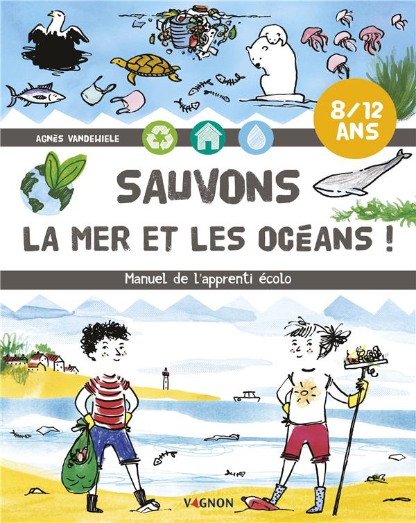 Sauvons la mer et nos océans !