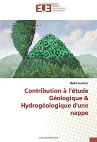 Contribution à l’étude Géologique & Hydrogéologique d'une nappe