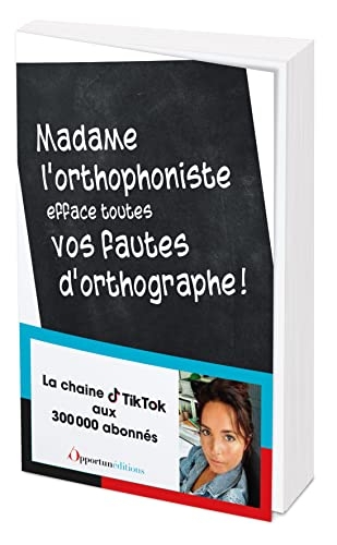 Plus de fautes grâce à Madame l'orthophoniste !