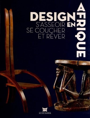 Design en Afrique : S'asseoir, se coucher et rêver