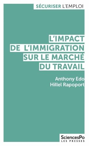 L'impact de l'immigration sur le marché du travail