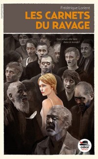 Les carnets du ravage
