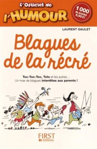 L'Officiel de l'humour - Blagues de la récré