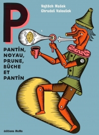 Le pantin noyau, prune, bûche et pantin