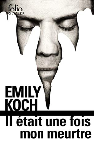 Il était une fois mon meurtre