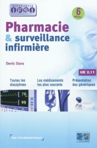 Pharmacie et surveillance infirmière : UE 2.11