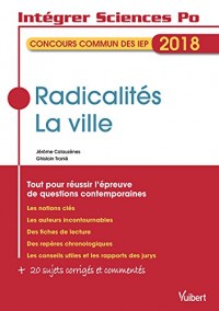 Radicalités - La ville - Tout pour réussir l'épreuve de questions contemporaines