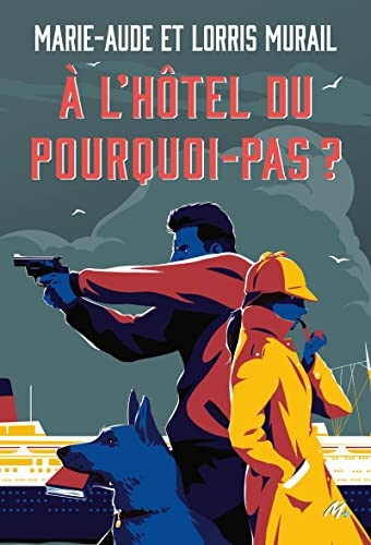 À l'Hôtel du Pourquoi-Pas ? (Angie t. 3)