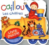 Caillou Les chiffres - Livre puzzle