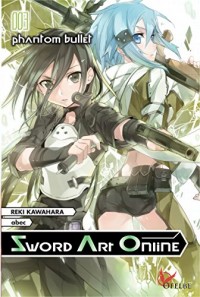 Sword Art Online - tome 3 Phantom bullet (3)