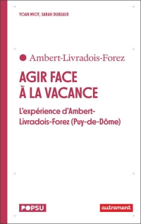 Agir face à la vacance