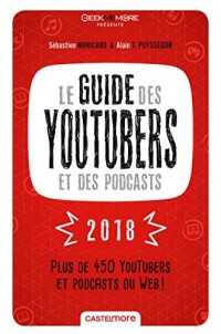 Le Guide des Youtubers 2018