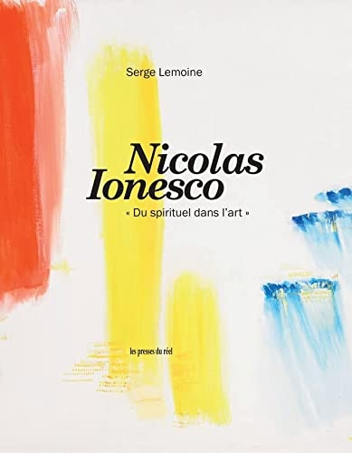 Nicolas Ionesco: « Du spirituel dans l'art »