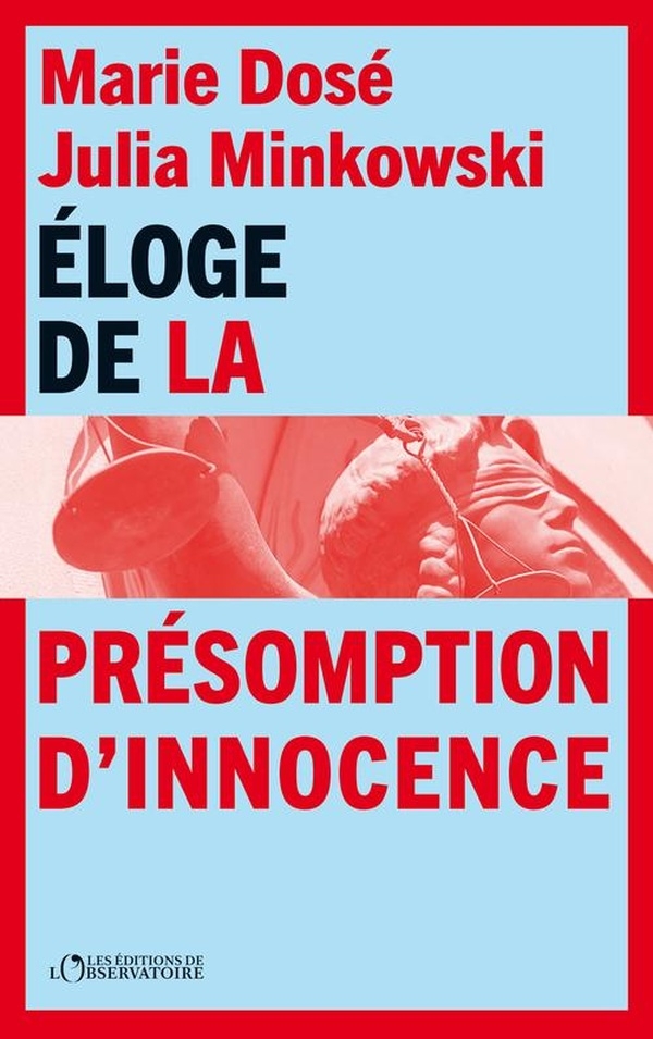 Eloge de la presomption d'innocence