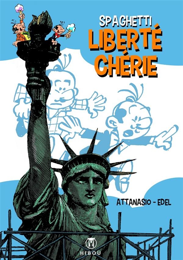 Spaghetti: Liberté Chérie