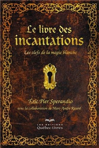 Le livre des incantations