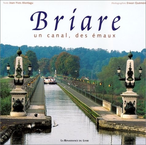 La Briare : un canal, des émaux