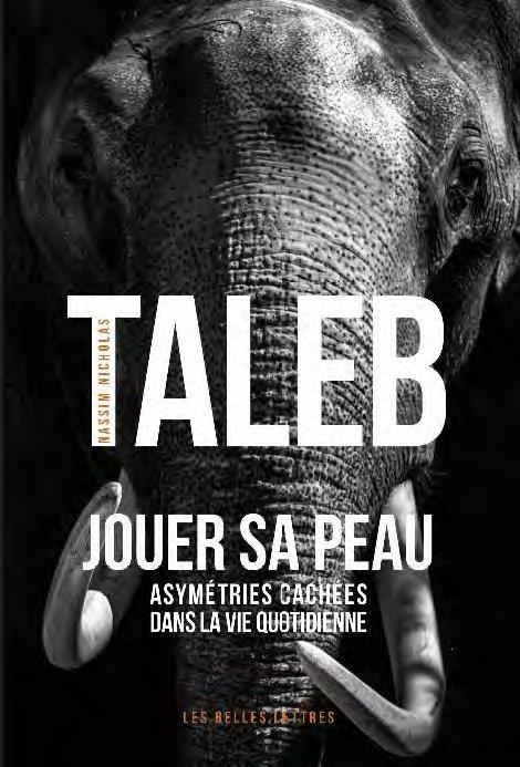 Jouer Sa Peau - Asymetries Cachees Dans la Vie Quotidienne [Format Poche]