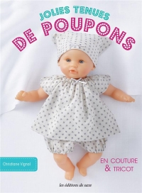 Jolies tenues de poupons en couture & tricot