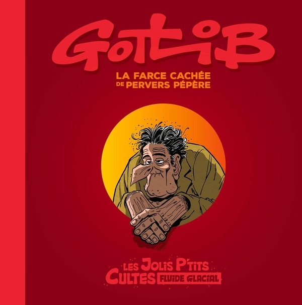 Gotlib - La farce cachée