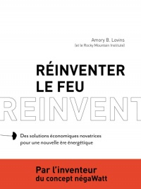 Réinventer le feu: Des solutions économiques novatrices pour une nouvelle ère énergétique