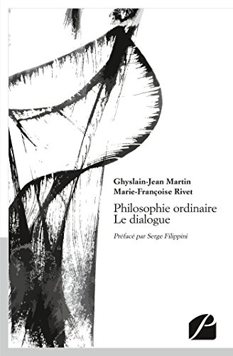Philosophie ordinaire - Le dialogue