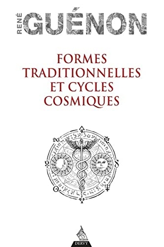 Formes traditionnelles et Cycles cosmiques
