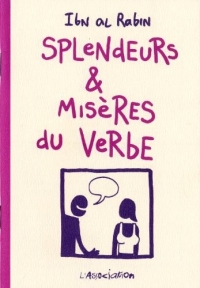 Splendeurs & misères du verbe