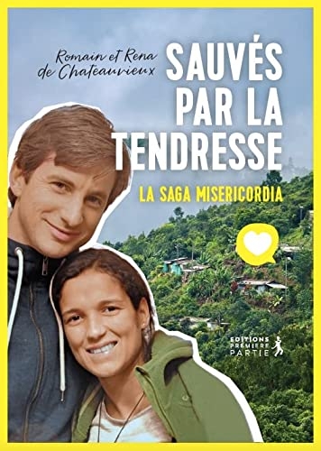 Sauvés par la tendresse