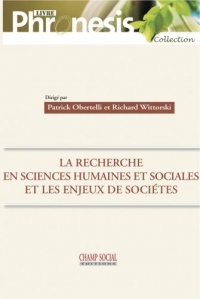 La Recherche en SHS (Sciences Humaines et Sociales) et les Enjeux de Sociétés