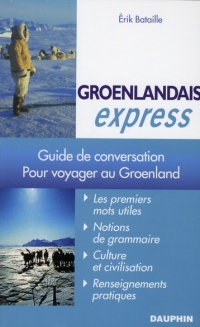 Groenlandais Express : Pour voyager au Groenland