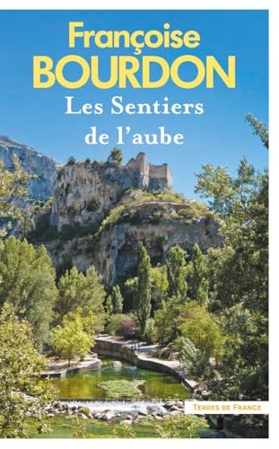 Les Sentiers de l'aube