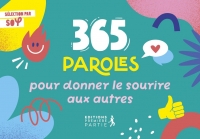 365 paroles pour offrir le sourire aux autres
