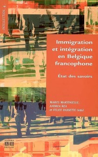 Immigration et intégration en Belgique francophone : Etat des savoirs