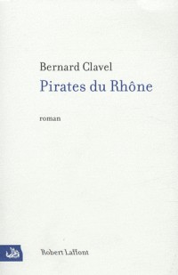 PIRATES DU RHONE