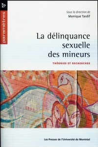 La délinquance sexuelle des mineurs : Théories et recherches