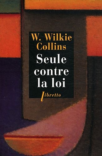 Seule contre la loi