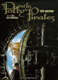 Polly et les Pirates, Tome 5 : L'île aux chimères