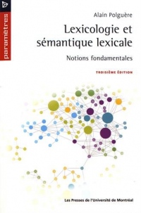 Lexicologie et sémantique lexicale : Notions fondamentales