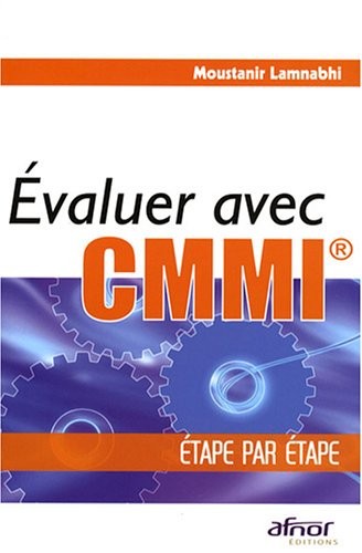 Evaluer avec CMMI : Etape par étape