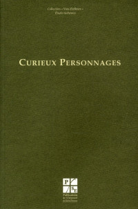 Curieux personnages