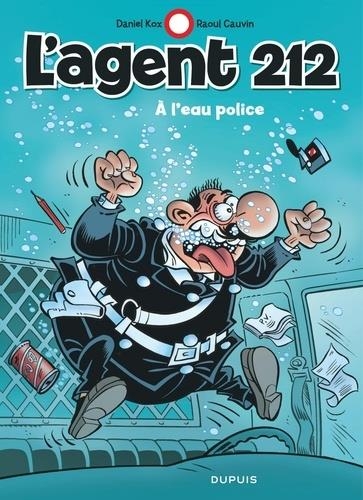 L'agent 212 - Tome 26 - À l'eau police