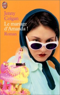 Le mariage d'Amanda !