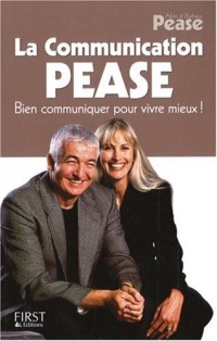La Communication Pease
