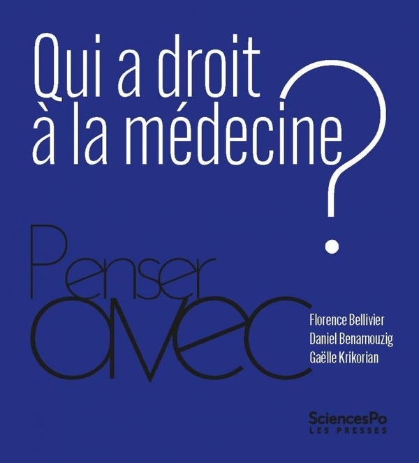 Qui a droit à la médecine ?