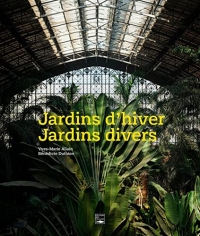 Jardin d'hiver, jardins divers