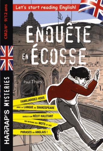 Enquête en Ecosse : CM2/6e, 9/12 ans