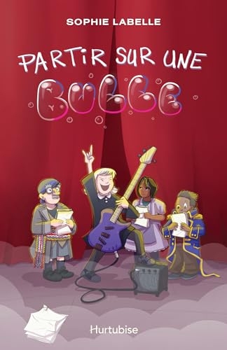 Partir sur une bulle